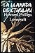 La Llamada de Cthulhu (Spanish Edition)