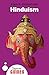 Hinduism: A Beginner's Guide