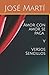 Amor con Amor se Paga Y Versos Sencillos (Spanish Edition)