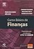 CURSO BÁSICO DE FINANÇAS (Portuguese Edition)