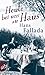 Heute bei uns zu Haus: Ein anderes Buch. Erfahrenes und Erfundenes