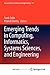 Emerging Trends in Computing, Informatics, Systems Sciences, and Engineering