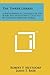 The Tinker Library: A Bibliographical Catalogue of the Books and Manuscripts Collected by Chauncey Brewster Tinker