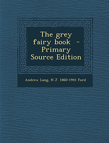 The grey fairy book
