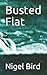 Busted Flat