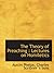The Theory of Preaching : Lectures on Homiletics