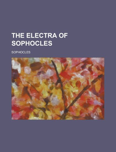 The Electra of Sophocles