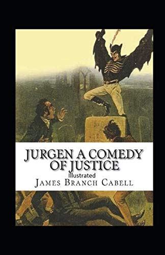 Jurgen, A Comedy of Justice Illustrated
