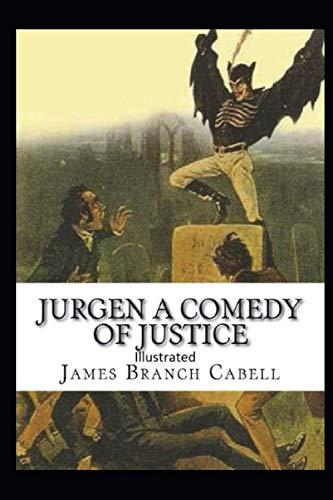 Jurgen, A Comedy of Justice Illustrated