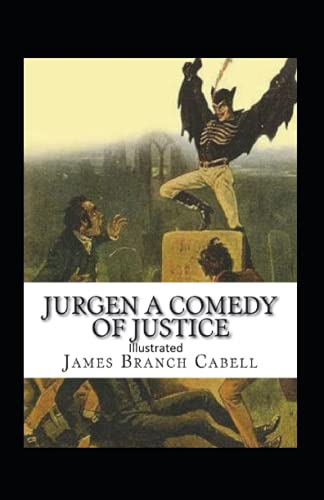 Jurgen, A Comedy of Justice Illustrated