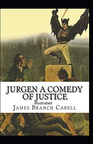 Jurgen, A Comedy of Justice Illustrated
