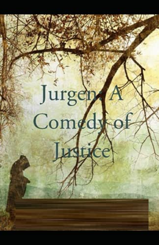 Jurgen: A Comedy of Justice Illustrated
