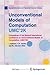 Unconventional Models of Computation, UMC'2K: Proceedings of the Second International Conference on Unconventional Models of Computation, (UMC'2K)