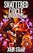 Shattered Circle: A Jackson Cole Novel Book 1