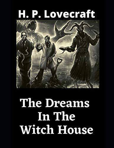 The Dreams In The Witch House