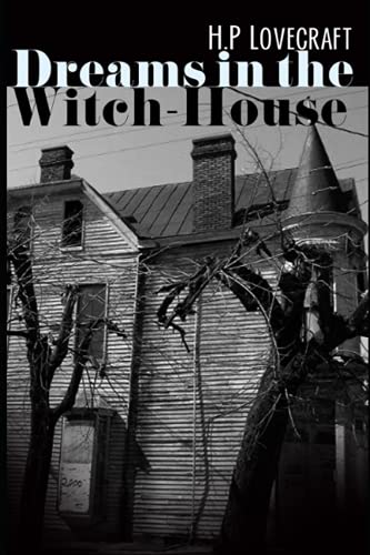 Dreams in the Witch-House