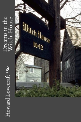 Dreams in the Witch-House
