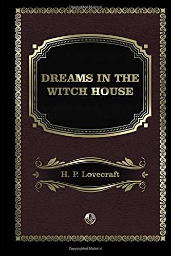 Dreams in the Witch House