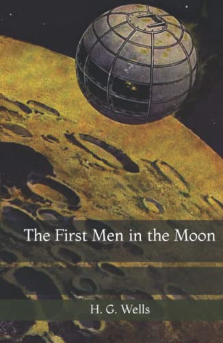 The First Men in the Moon