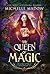 Elementals Academy 3: The Queen of Magic
