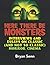 Here There Be Monsters