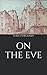 On the Eve
