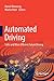 Automated Driving: Safer and More Efficient Future Driving