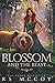 Blossom and the Beast (The Alder Tales)