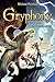 Der Fluch der Drachenritter (Gryphony #4)