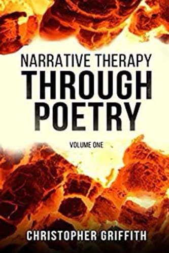 Narrative Therapy through Poetry - Volume One (Paperback)