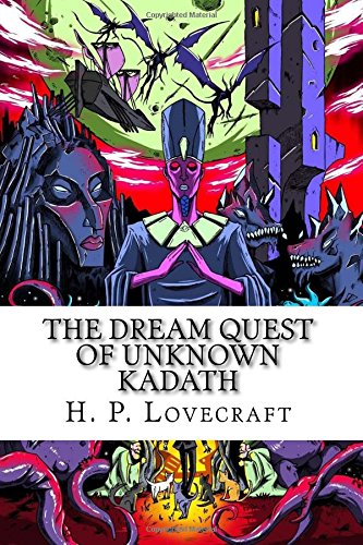The Dream Quest of Unknown Kadath