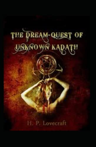The Dream-Quest of Unknown Kadath
