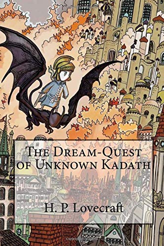 The Dream-Quest of Unknown Kadath
