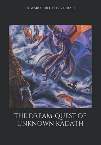 The Dream-Quest of Unknown Kadath