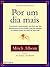 Por Um Dia Mais (Portuguese Edition)