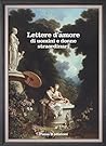 Lettere d'amore d...