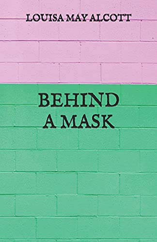 Behind a Mask