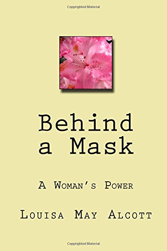 Behind a Mask: A Woman's Power