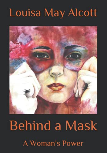 Behind a Mask: A Woman's Power