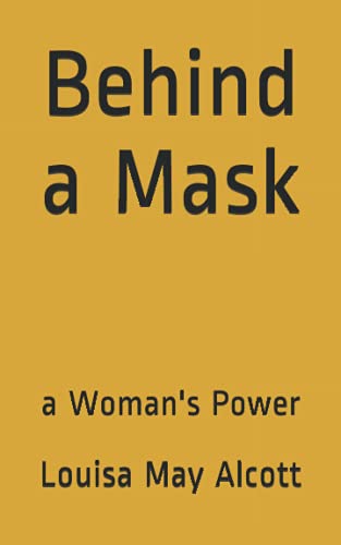 Behind a Mask: a Woman's Power