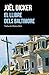 El llibre dels Baltimore by Joël Dicker