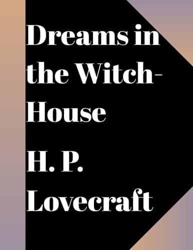 Dreams in the Witch-House
