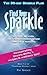 Find Your Sparkle: The 30-Day Sparkle Plan (Transform Yourself)