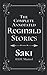 The Complete Annotated Reginald Stories: (Annotated)