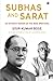 Subhas and Sarat: An Intimate Memoir Of The Bose Brothers