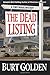 The Dead Listing