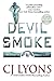 Devil Smoke: Large Print Edition (Beacon Falls Cold Case Mysteries featuring Lucy Guardino)