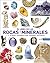El libro de las rocas y los minerales: ... y otros tesoros del mundo natural