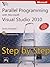 Parallel Programming with Microsoft Visual Studio 2010 Step by Step