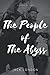 THE PEOPLE OF THE ABYSS: with original illustrations